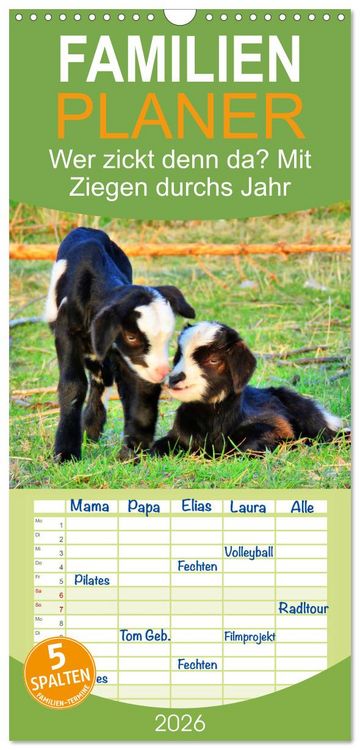 Produktbild: Familienplaner 2026 - Wer zickt denn da? Mit Ziegen durchs Jahr mit 5 Spalten (Wandkalender, 21 x 45 cm) CALVENDO
