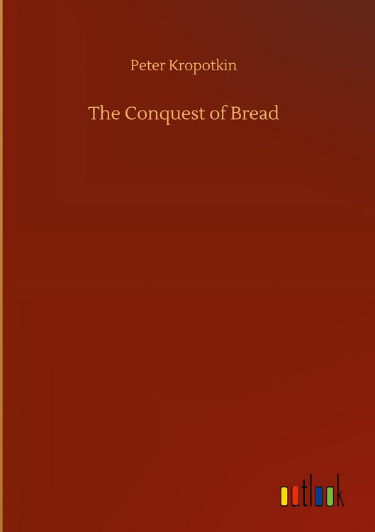 Produktbild: The Conquest of Bread