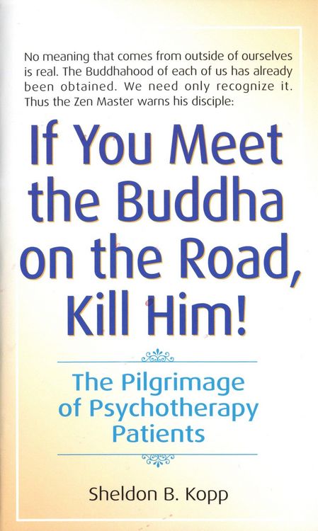 Produktbild: If You Meet the Buddha on the Road, Kill Him