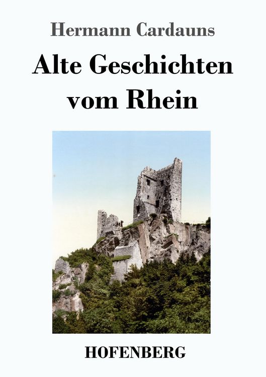 Produktbild: Alte Geschichten vom Rhein
