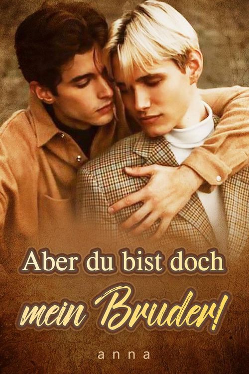 Produktbild: Aber du bist doch mein Bruder!