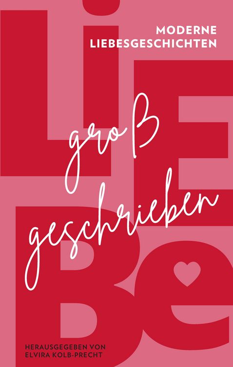 Produktbild: Liebe gro&szlig;geschrieben