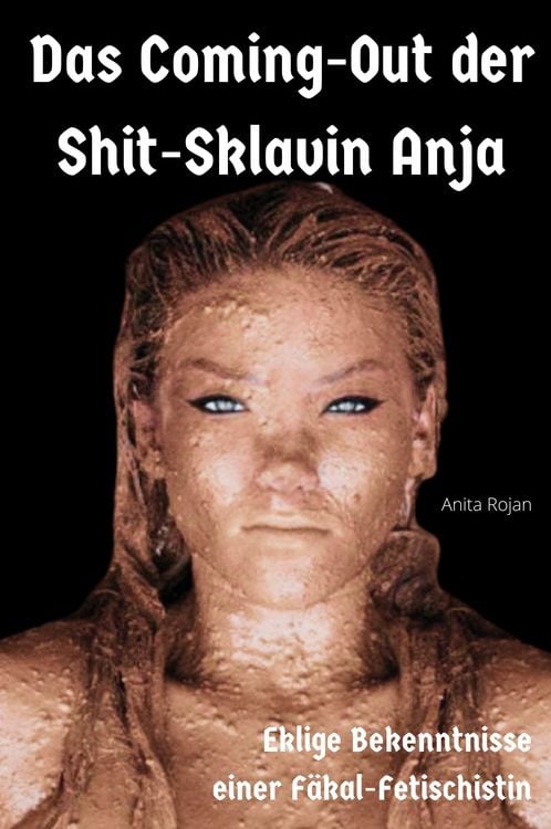 Produktbild: Das Coming-Out der Shit-Sklavin Anja