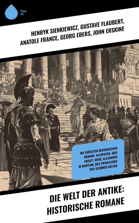 Produktbild: Die Welt der Antike: Historische Romane