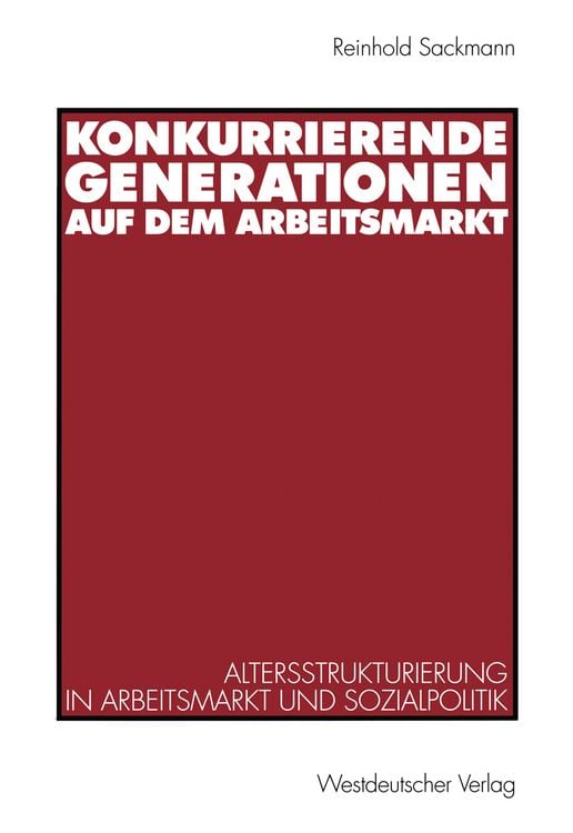Produktbild: Konkurrierende Generationen auf dem Arbeitsmarkt