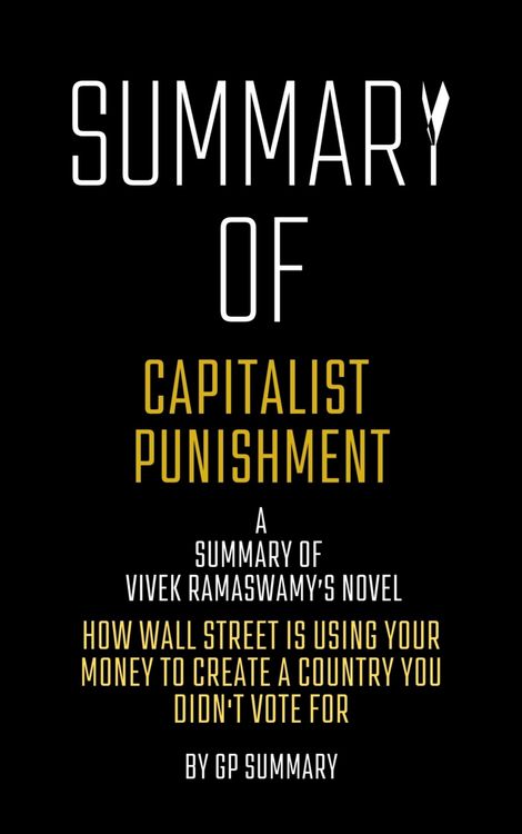 Produktbild: Summary of Capitalist Punishment by Vivek Ramaswamy