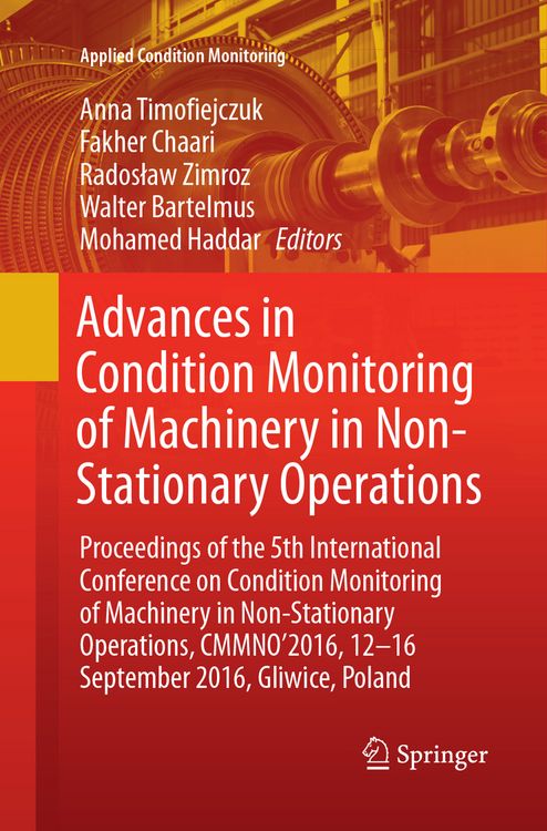 Produktbild: Advances in Condition Monitoring of Machinery in Non-Stationary Operations