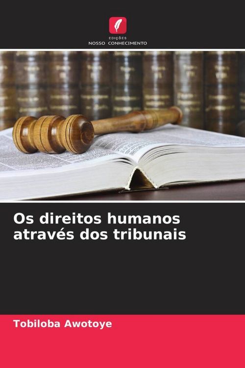 Produktbild: Os direitos humanos atrav&eacute;s dos tribunais