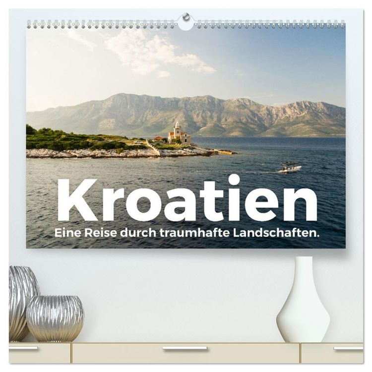 Produktbild: Kroatien - Eine Reise durch traumhafte Landschaften. (hochwertiger Premium Wandkalender 2026 DIN A2 quer), Kunstdruck in Hochglanz