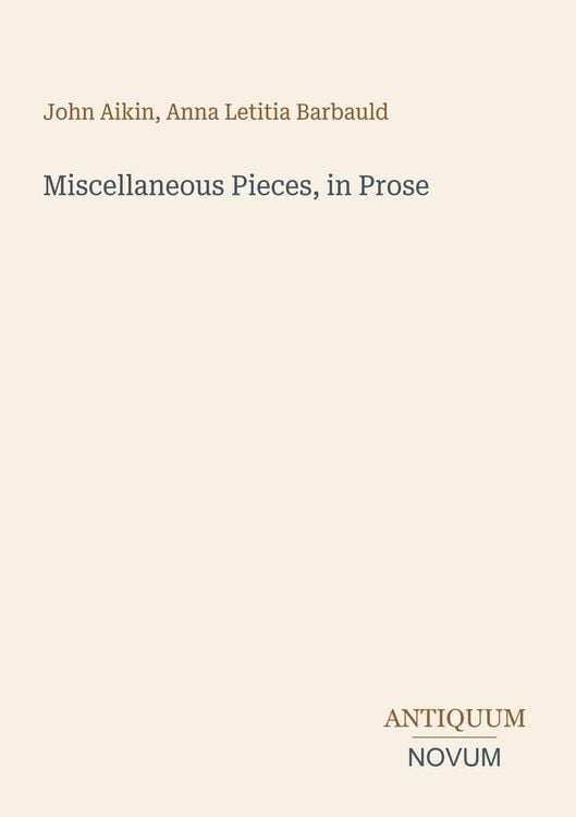 Produktbild: Miscellaneous Pieces, in Prose