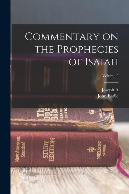 Produktbild: Commentary on the Prophecies of Isaiah; Volume 2