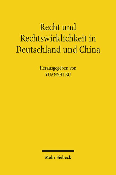 Produktbild: Recht und Rechtswirklichkeit in Deutschland und China