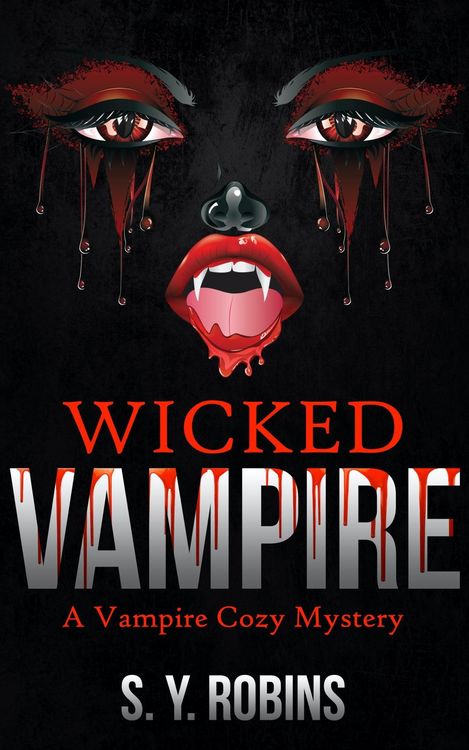 Produktbild: Wicked Vampire: A Vampire Cozy Mystery