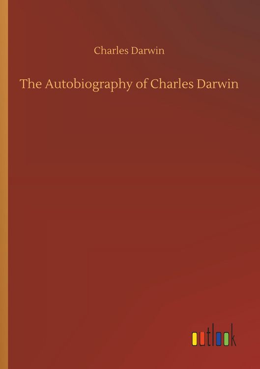 Produktbild: The Autobiography of Charles Darwin