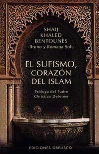 Produktbild: El sufismo, coraz&oacute;n del Islam