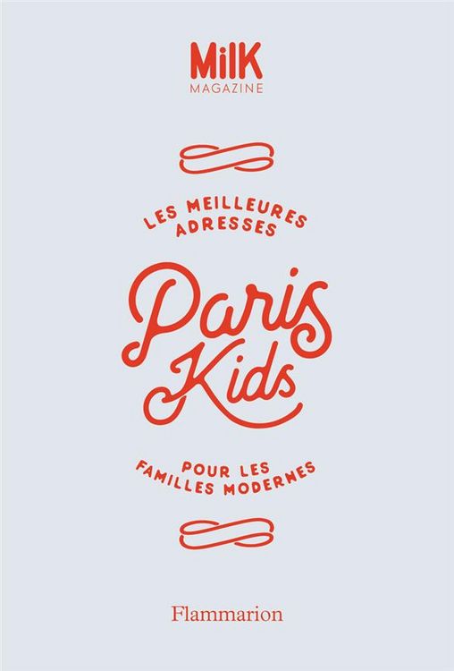 Produktbild: Paris Kids : les meilleures adresses pour les familles modernes