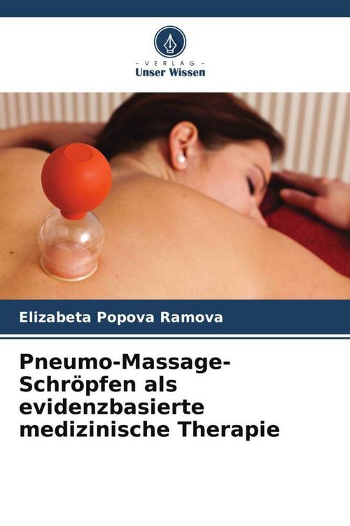 Produktbild: Pneumo-Massage-Schr&ouml;pfen als evidenzbasierte medizinische Therapie