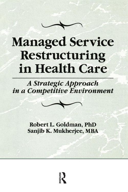 Produktbild: Managed Service Restructuring in Health Care