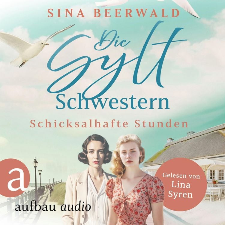 Produktbild: Die Sylt-Schwestern - Schicksalhafte Stunden