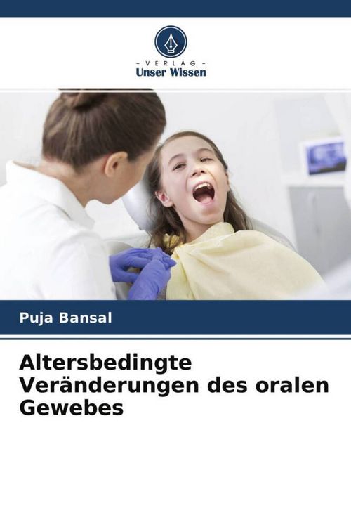 Produktbild: Altersbedingte Ver&auml;nderungen des oralen Gewebes