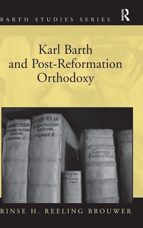 Produktbild: Karl Barth and Post-Reformation Orthodoxy