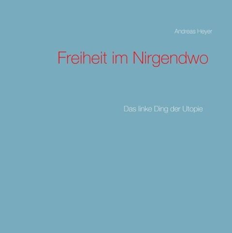 Produktbild: Freiheit im Nirgendwo