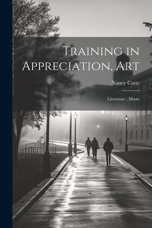 Produktbild: Training in Appreciation, Art: Literature: Music