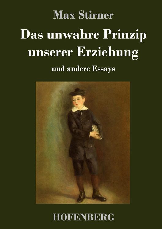 Produktbild: Das unwahre Prinzip unserer Erziehung