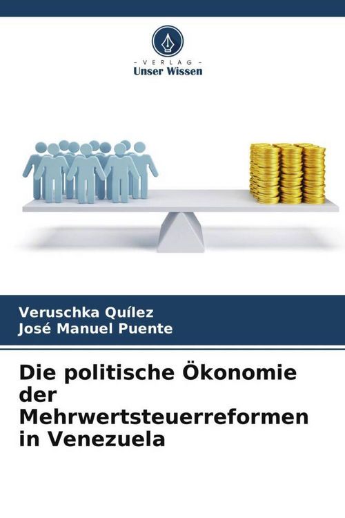 Produktbild: Die politische &Ouml;konomie der Mehrwertsteuerreformen in Venezuela