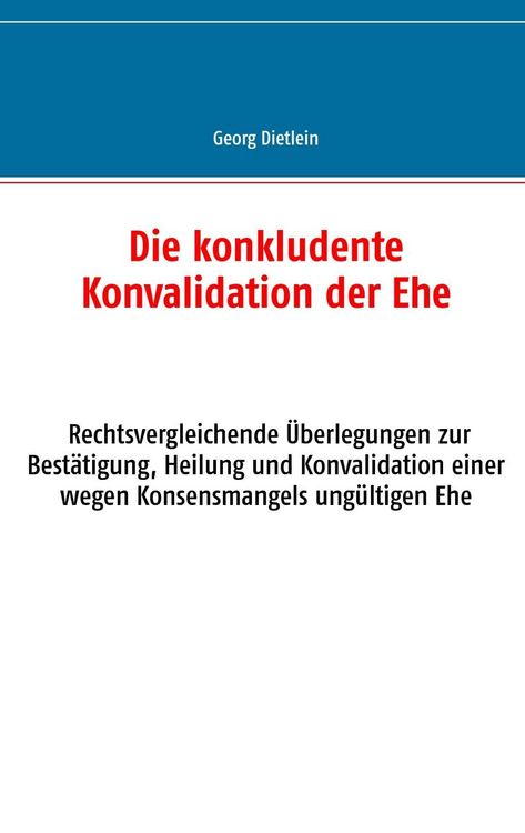 Produktbild: Die konkludente Konvalidation der Ehe
