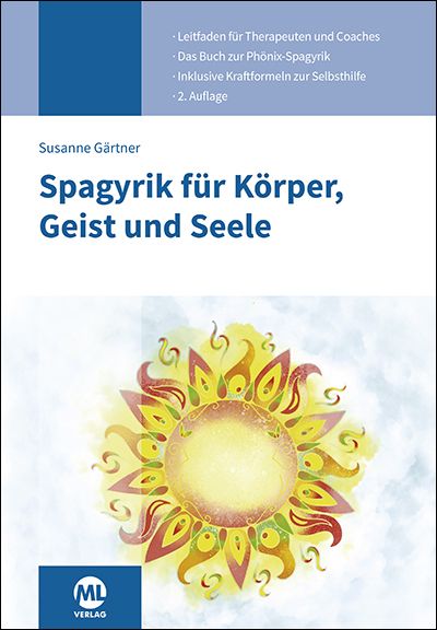 Produktbild: Spagyrik f&uuml;r K&ouml;rper, Geist und Seele