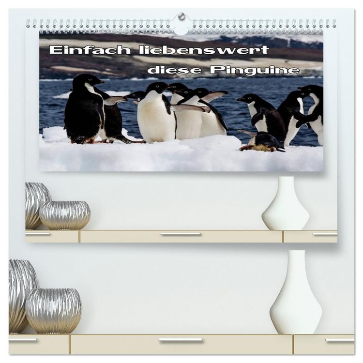 Produktbild: Einfach liebenswert diese Pinguine (hochwertiger Premium Wandkalender 2026 DIN A2 quer), Kunstdruck in Hochglanz