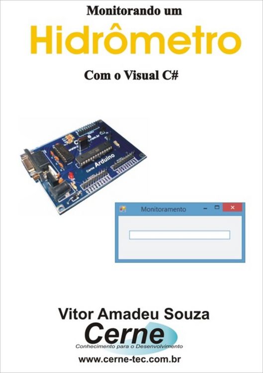 Produktbild: Monitorando Um Hidr&ocirc;metro Com O Visual C#