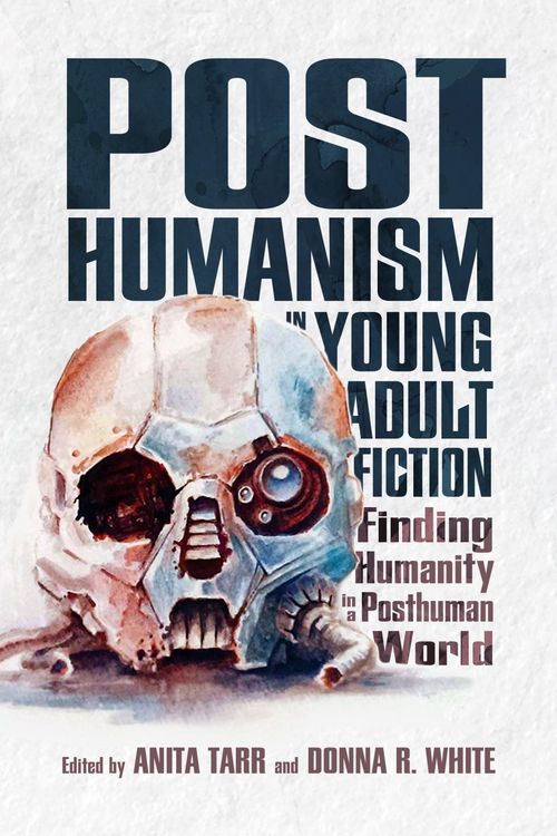 Produktbild: Posthumanism in Young Adult Fiction