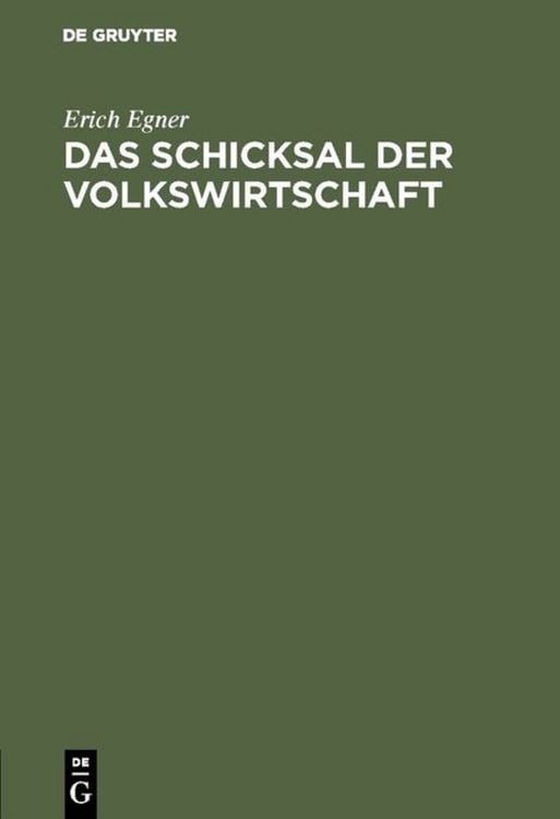 Produktbild: Das Schicksal der Volkswirtschaft