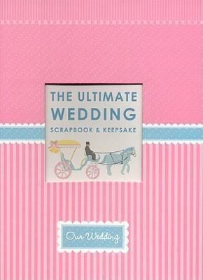 Produktbild: The Ultimate Wedding Scrapbook