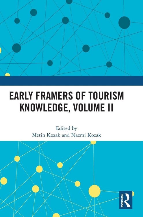 Produktbild: Early Framers of Tourism Knowledge, Volume II