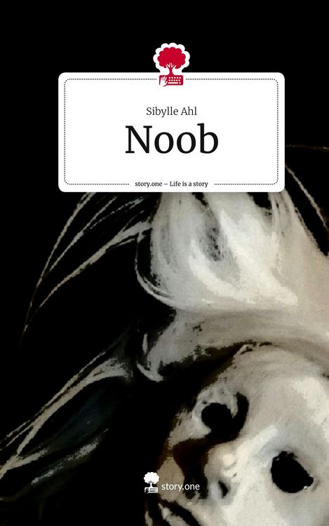 Produktbild: Noob. Life is a Story - story.one