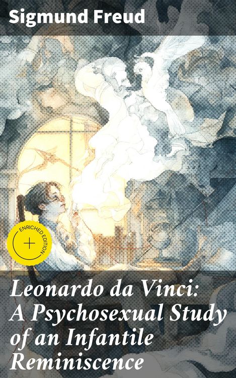 Produktbild: Leonardo da Vinci: A Psychosexual Study of an Infantile Reminiscence