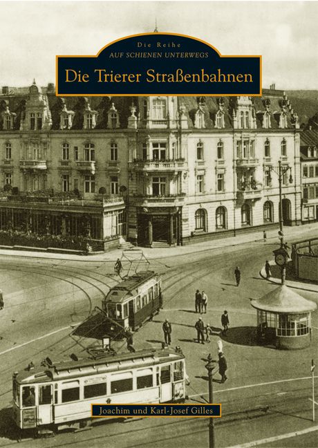 Produktbild: Die Trierer Stra&szlig;enbahnen