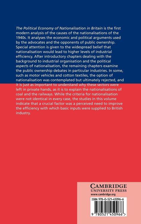 Produktbild: The Political Economy of Nationalisation in Britain, 1920 1950