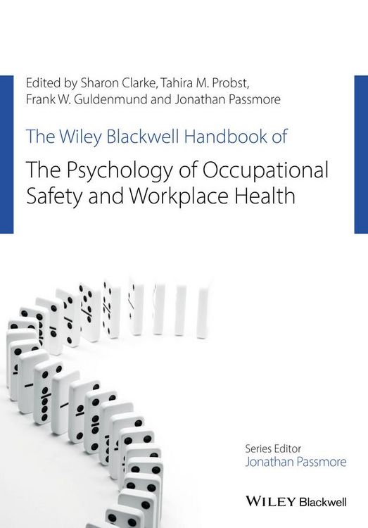 Produktbild: The Wiley Blackwell Handbook of the Psychology of Occupational Safety and Workplace Health