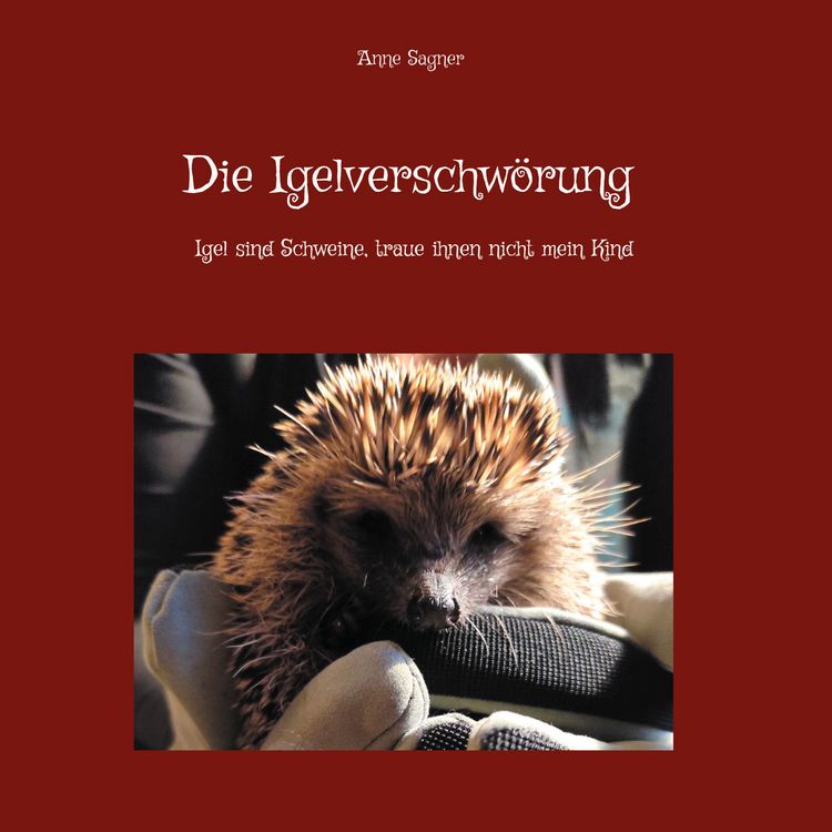 Produktbild: Die Igelverschw&ouml;rung