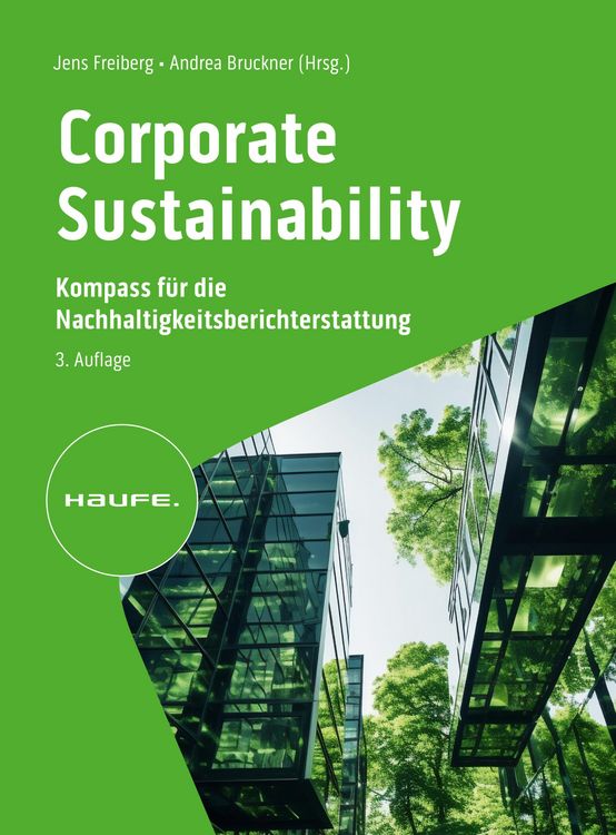 Produktbild: Corporate Sustainability - Kompass f&uuml;r die Nachhaltigkeitsberichterstattung