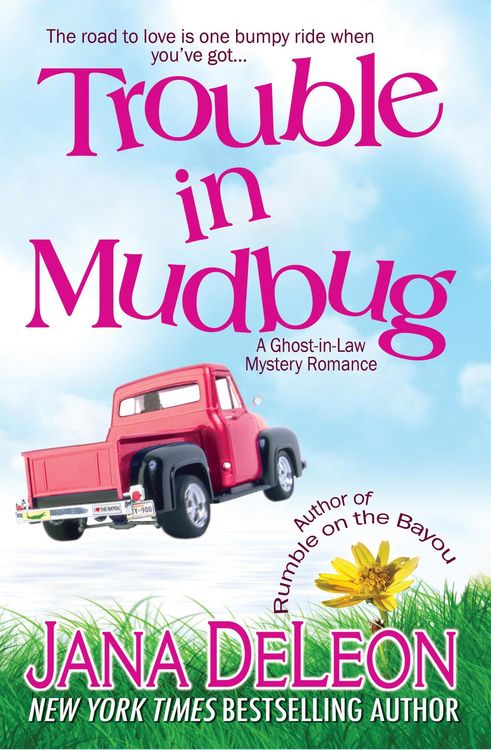 Produktbild: Trouble in Mudbug (Ghost-in-Law Series, #1)