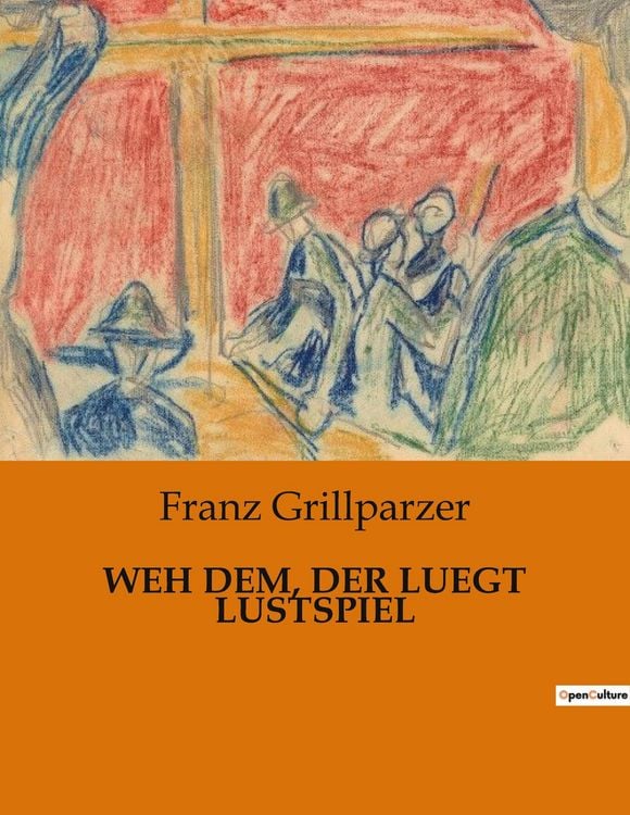 Produktbild: WEH DEM, DER LUEGT LUSTSPIEL