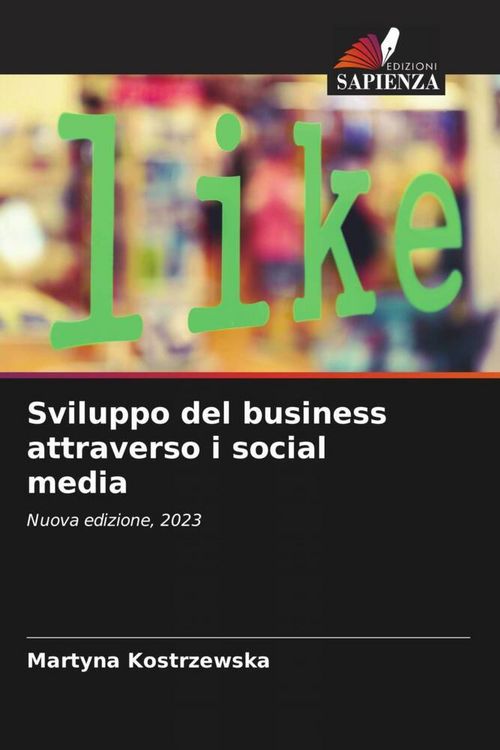 Produktbild: Sviluppo del business attraverso i social media
