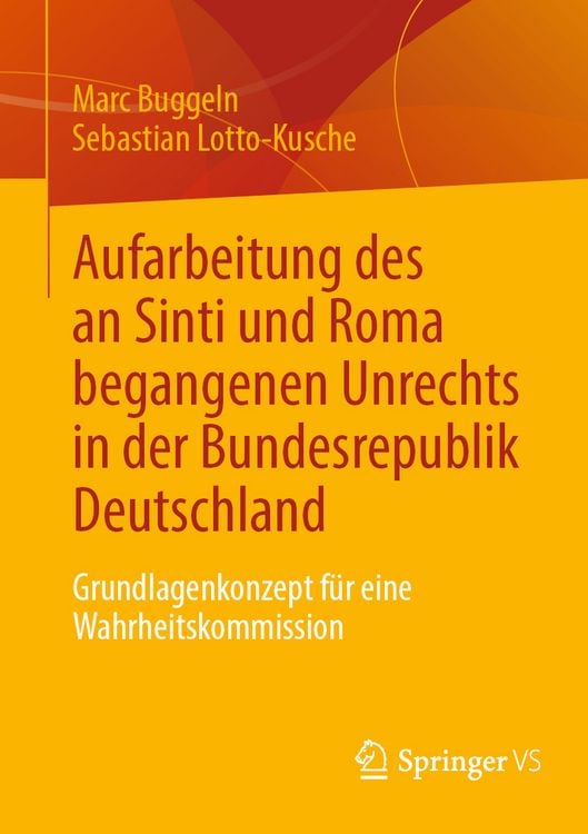 Produktbild: Aufarbeitung des an Sinti und Roma begangenen Unrechts in der Bundesrepublik Deutschland