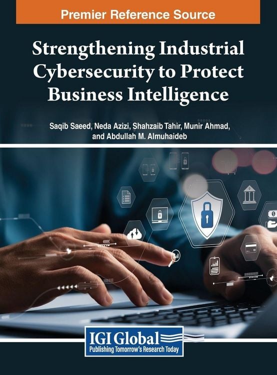 Produktbild: Strengthening Industrial Cybersecurity to Protect Business Intelligence