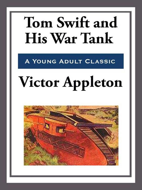 Produktbild: Tom Swift and His War Tank